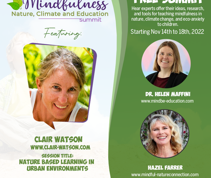 Mindfulness, Nature, Climate and Education Summit